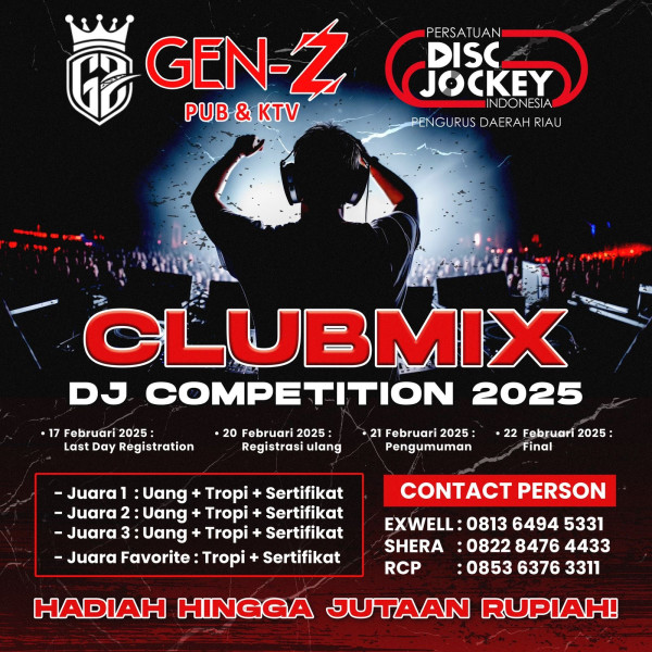 Panggung DJ Terbesar di Pekanbaru! GEN-Z PUB & KTV dan PDJI Riau Gelar Clubmix DJ Competition 2025