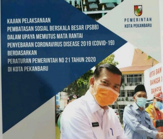 Ini Alasan Walikota Pekanbaru Ajukan PSBB ke Kementerian Kesehatan