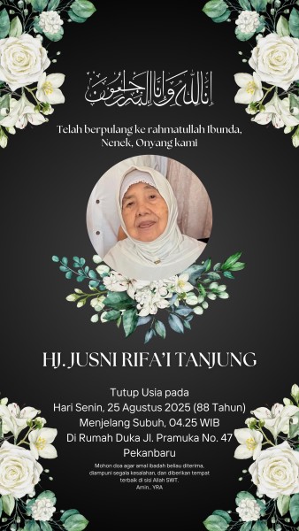 Golkar Pekanbaru Berduka, Hj. Jusni Rifa’i Tanjung Berpulang di Usia 88 Tahun