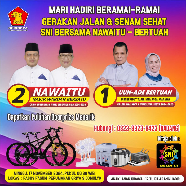 Gerak Jalan & Senam Sehat Bersama Gerindra Menyambut Pemimpin Riau dan Pekanbaru